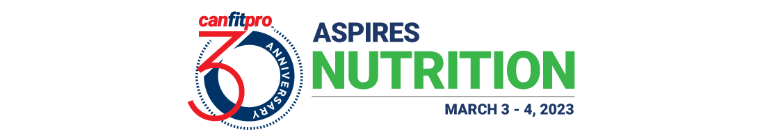 canfitpro 2023 ASPIRE: Nutrition